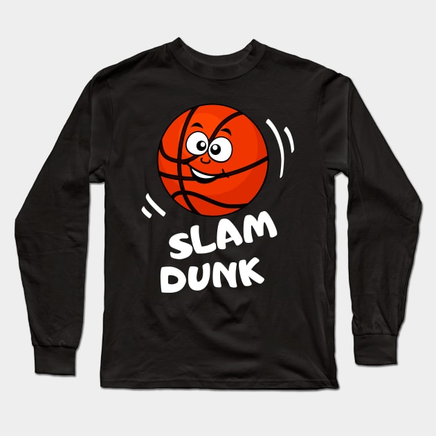 Slam Dunk Funny Basketball Kids Sport Long Sleeve T-Shirt by Foxxy Merch